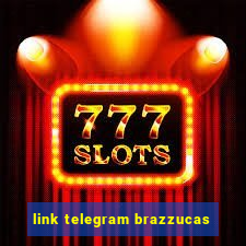 link telegram brazzucas